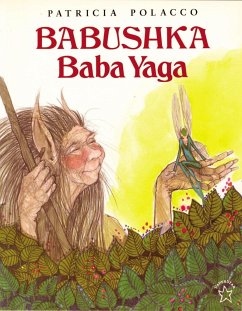 Babushka Baba Yaga - Polacco, Patricia