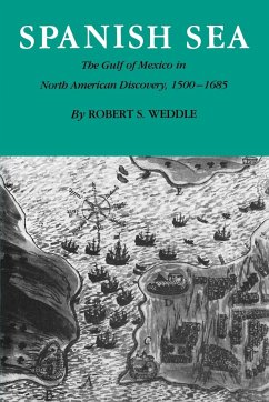 Spanish Sea - Weddle, Robert S.