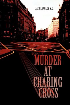 Murder at Charing Cross - Langley M. D., Jack