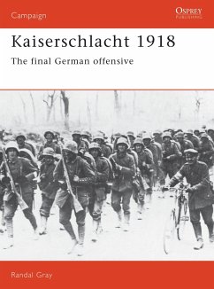 Kaiserschlacht 1918 - Gray, Randal
