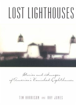 Lost Lighthouses - Harrison, Tim; Jones, Ray