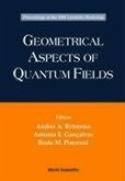 Geometrical Aspects of Quantum Fields - Proceedings of the 2000 Londrina Workshop