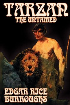 Tarzan the Untamed by Edgar Rice Burroughs, Fiction, Literary, Action & Adventure - Burroughs, Edgar Rice