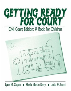 Getting Ready for Court - Copen, Lynn M.; Martin, Sheila; Pucci, Linda M.
