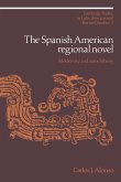 The Spanish American Regional Novel