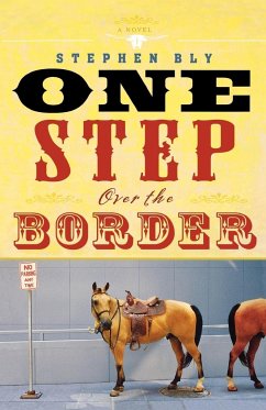 One Step Over the Border - Bly, Stephen