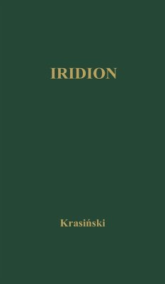 Iridion Translated from Polish by F Noyes - Krasinski; Krasinski, Zygmunt; Unknown