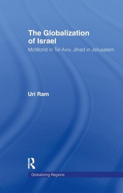 The Globalization of Israel - Ram, Uri