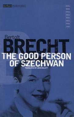 The Good Person of Szechwan - Brecht, Bertolt