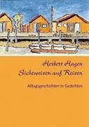 Sichtweisen auf Reisen - Hagen, Herbert