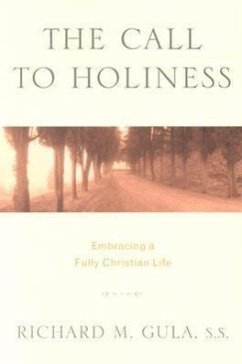 Call to Holiness - Gula, Richard M