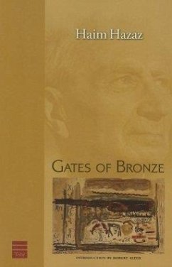 Gates of Bronze - Hazaz, Haim