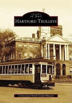 Hartford Trolleys - Connecticut Motor Coach Museum