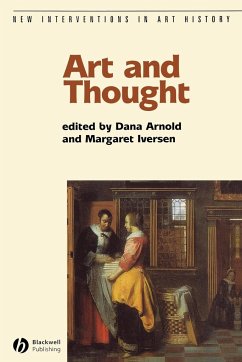 Art and Thought - Arnold, Dana / Iversen, Margaret (eds.)