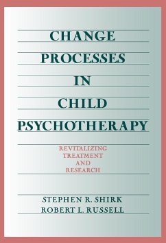 Change Processes in Child Psychotherapy - Shirk, Stephen R; Russell, Robert L