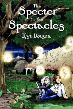 The Specter in the Spectacles - Dotson, Kyt