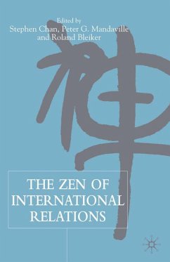 The Zen of International Relations - Chan, Stephen