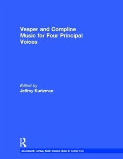 Vesper and Compline Music for Four Principal Voices - Kurtzman, Jeffrey (ed.)