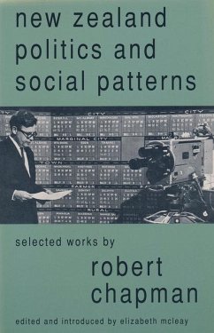 New Zealand Politics and Social Patterns - Chapman, Robert