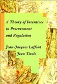 A Theory of Incentives in Procurement and Regulation