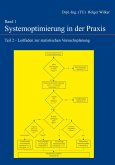 Systemoptimierung in der Praxis - Band 1