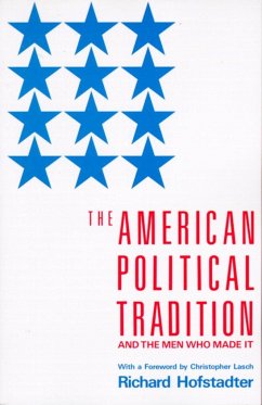 The American Political Tradition - Hofstadter, Richard