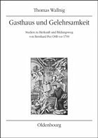 Gasthaus und Gelehrsamkeit