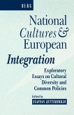 National Cultures and European Integration