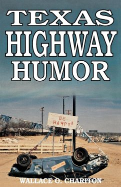 Texas Highway Humor - Chariton, Wallace O.