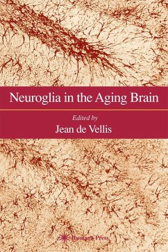 Neuroglia in the Aging Brain - de Vellis, Jean (ed.)