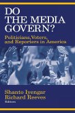 Do the Media Govern?