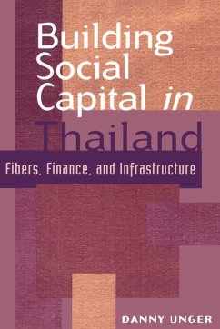 Building Social Capital in Thailand - Unger, Danny