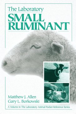 The Laboratory Small Ruminant - Allen, Matthew J; Borkowski, Gary L