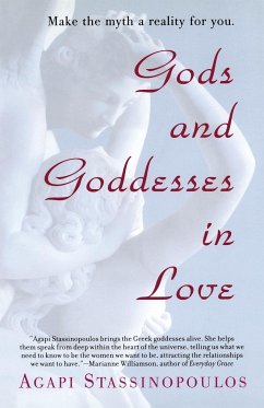 Gods and Goddesses in Love - Stassinopoulos, Agapi