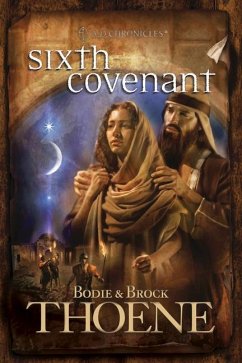 Sixth Covenant - Thoene, Bodie; Thoene, Brock