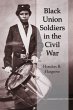 Black Union Soldiers in the Civil War - Bild 1