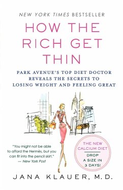 How the Rich Get Thin - Klauer, Jana