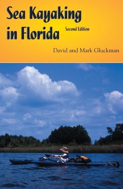 Sea Kayaking in Florida - Gluckman, Mark
