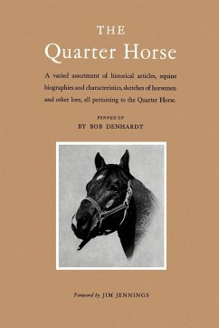 The Quarter Horse - Denhardt, Bob