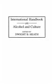 International Handbook on Alcohol and Culture