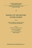 Models of the History of Philosophy: From its Origins in the Renaissance to the ¿Historia Philosophica¿