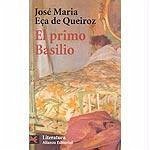 El primo Basilio - Queirós, Eça De; Eça de Queirós, José Maria