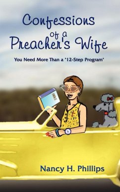 Confessions of a Preacher's Wife - Phillips, Nancy H.