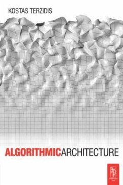 Algorithmic Architecture - Terzidis, Kostas