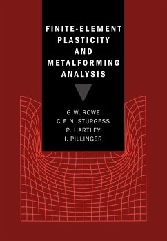 Finite-Element Plasticity and Metalforming Analysis - Rowe, G. W.; Sturgess, C. E. N.; Hartley, P.