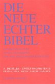 Die Neue Echter-Bibel. Altes Testament. Zwölf Propheten II