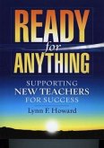 Ready for Anything: Supporting New Teachers for Success