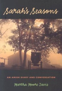 Sarah's Seasons: An Amish Diary and Conversation - Davis, Martha Moore