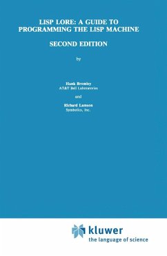 Cover LISP Lore: A Guide to Programming the LISP Machine