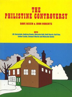 The Philistine Controversy - Beech, Dave; Roberts, John